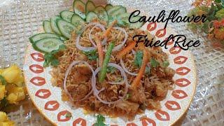 Cauliflower Fried Rice | Excellent Low Carb fried Rice by Syed Maria's kitchen