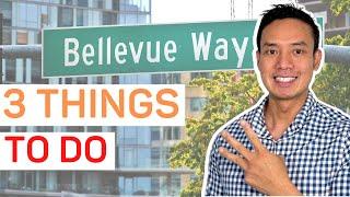 3 things to do before going into Bellevue housing market.