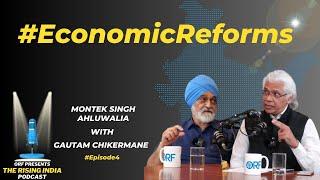 Montek Singh Ahluwalia on India’s Economic Reforms: Past, Present, and Future