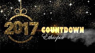 COUNTDOWN NEW YEAR  - DJ MAK ETHIOPIA