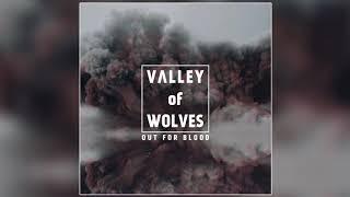 Valley of Wolves - Chosen One (Official Audio)