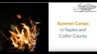 Summer Camps in Naples and collier County Janet Berry 239-450-1892