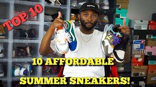 TOP 10 AFFORDABLE SUMMER SNEAKERS FOR 2020!