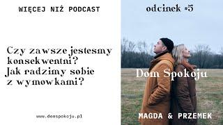 Dom Spokoju - więcej niż #podcast - odcinek 5 - Magda & Przemek Chudkiewicz