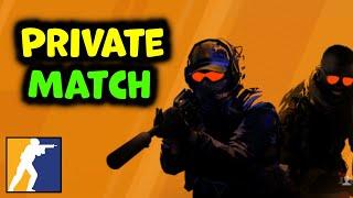 How To Create a Private Match in Counter Strike 2