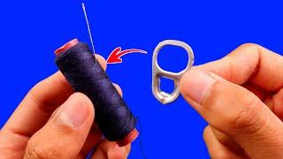 Many people don't know, Easy Way to Thread a Needle With a Tin Lid