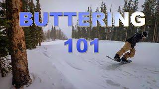 Buttering 101 - How to BUTTER a snowboard !