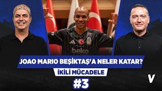 Joao Mario; Rafa Silva ve Immobile'nin performansını artırır | Ali Ece, Emek Ege | İkili Mücadele #3