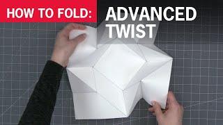 How to Fold the Advanced Twist Fold