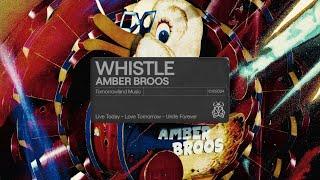 Amber Broos - Whistle (Official Audio)