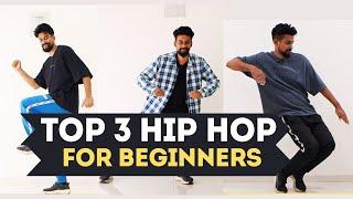 Top 3 Hip Hop Dance Steps Tutorial for Beginners