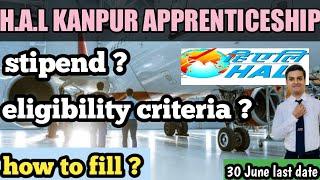 H.A.L.(Hindustan aeronautics limited) KANPUR APPRENTICESHIP PROGRAM FOR 2021 -22 | AVIATIONJAGAT