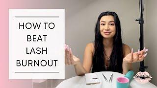 How to Beat Lash Burnout