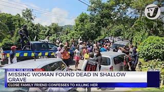 Missing Woman Found Dead in Shallow Grave | TVJ News