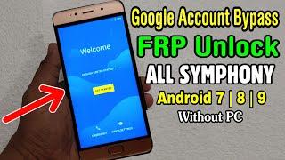 ALL SYMPHONY PHONE FRP UNLOCK or GOOGLE ACCOUNT BYPASS || Android 7 | 8 | 9 (Without PC)