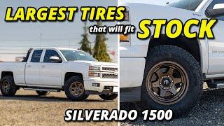 BIGGEST Tires Fit On Stock Silverado 1500 2014-2018 4x4 Sierra