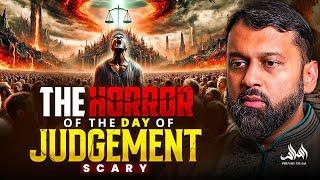 The HORROR of The Day of Judgement (Scary) | Dr. Yasir Qadhi