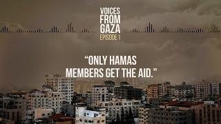 Voice From Gaza Ep. 1: Where Does International Aid Go?