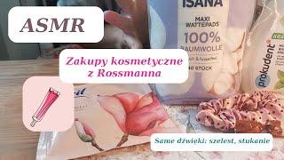 ASMR Zakupy kosmetyczne z Rossmanna -  delikatne stukanie, szelest, które zrelaksuje Twój Umysł.