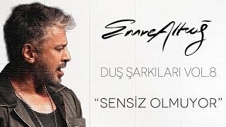 Emre Altuğ - Duş Şarkıları Vol.8 "Sensiz Olmuyor"