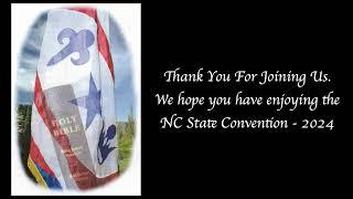 NC State Convention - July 07, 2024 - Morning Session