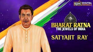 Satyajit Ray - Indian Film Maker | Bharat Ratna - The Jewels Of India | Epic Digital Originals