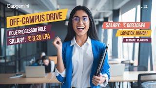 Capgemini Off Campus Drive | DCoE Processor
