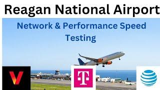 AT&T |T-Mobile | Verizon | Reagan Airpor | Cellular Network Speed performance testing & analysis