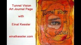 Tunnel Vision Art Journal Page