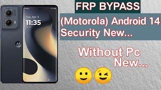 How to FRP Moto G 5G | FRP Bypass all Motorola Android14 | Without pc