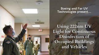 DSIAC Webinar - Using 222nm UV Light for Continuous Disinfection of Occupied Buildings and Vehicles