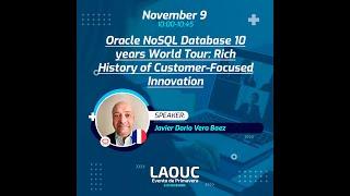 Oracle NoSQL Database 10 yrs World Tour  Javier Dario Vega