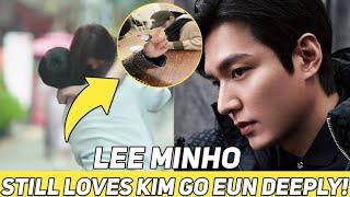 HERE'S A TOUCHING MESSAGE: LEE MIN HO STILL LOVES KIM GO EUN DEEPLY!