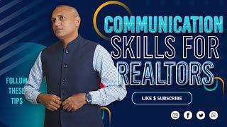 COMMUNICATION SKILLS ARE IMPORTANT FOR REALTORS | SANAT THAKUR | #realestate  #motivation