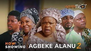 Agbeke Alaanu 2 - Sanyeri, Peju Ogunmola, Niyi Johnson, Biola Adebayo, Rotimi Salami,Ajala Jalingo