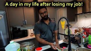 A day in my life after losing my job !! | Canada