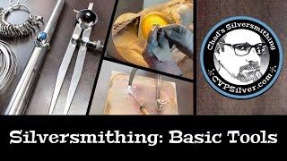 Basic Silversmithing Tools for Beginners