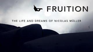 FRUITION - The Life and Dreams of Nicolas Müller - Official Trailer [HD]