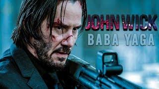 John Wick || Baba Yaga