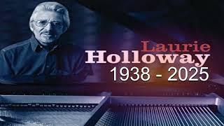 LAURIE HOLLOWAY RIP - a tribute to a legendary pianist & composer - BLIND DATE - Gareth Giles/Piano