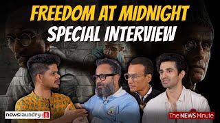 Freedom at Midnight: Special Interview with TNM