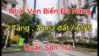 Tập 93: Hai Căn nhà Mặt Tiền ven biển Mỹ Khê Giá 6tỷ 5 và 8tỷ 5. / Đg Dương Trí Trạch Q. Sơn Trà