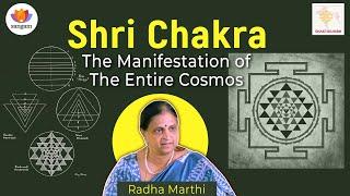 Shri Chakra - The Manifestation of The Entire Cosmos | Radha Marthi | Shakti Kumbh 2024 | #devipuram