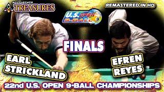 1997 - Earl STRICKLAND vs. Efren REYES - 22nd US OPEN 9-BALL CHAMPIONSHIPS