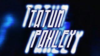 Tatum Paxley Custom Titantron (Entrance Video) 2024