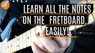 Learn the Notes on the Guitar Quickly and Easily (And Get Better On Guitar!)