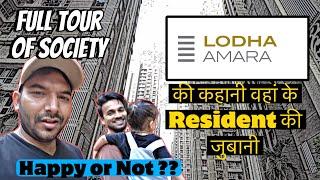 Complete tour of Lodha Amara Kolshet road with Resident I Residential Project in Kolshet Road Thane