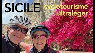 La SICILE en cyclotourisme ultraléger