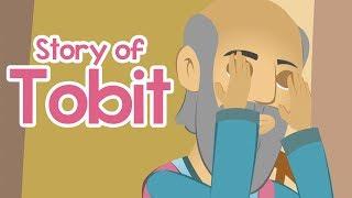 Story of Tobit | 100 Bible Stories