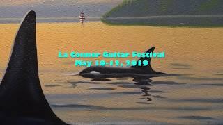 La Conner Guitar Festival May 10 12 2019